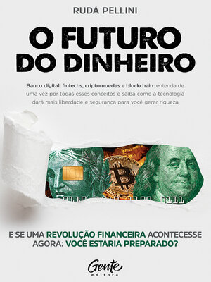 cover image of O Futuro do Dinheiro